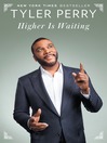Cover image for Higher Is Waiting